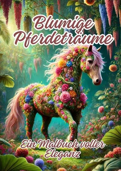 Cover: Blumige Pferdeträume