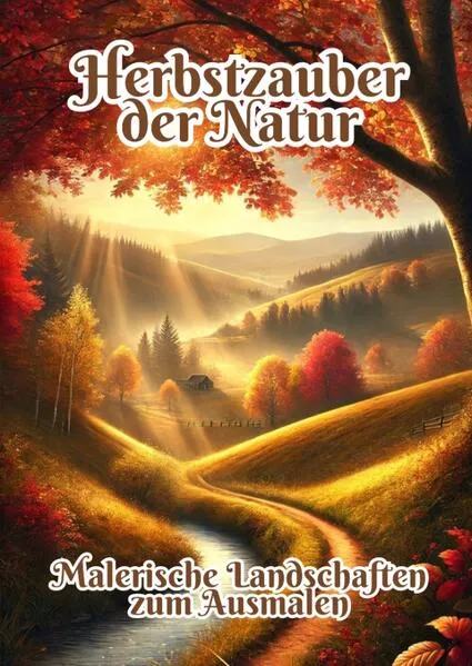 Cover: Herbstzauber der Natur