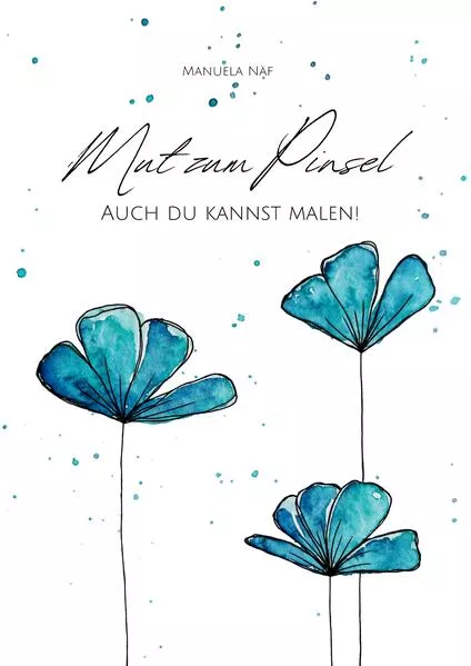 Cover: Mut zum Pinsel