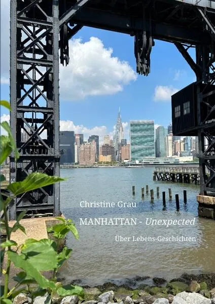 Cover: MANHATTAN - Unexpected –Insider Geschichten, Auf den Straßen von Manhattan–