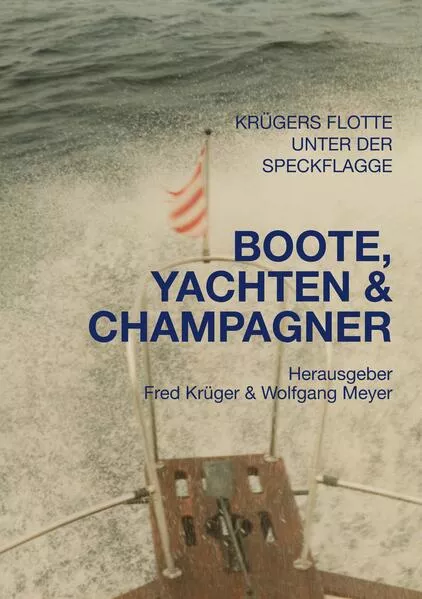 Cover: Boote, Yachten & Champagner