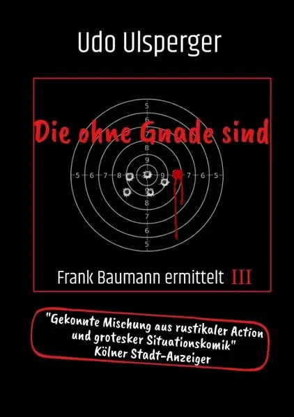 Die ohne Gnade sind
