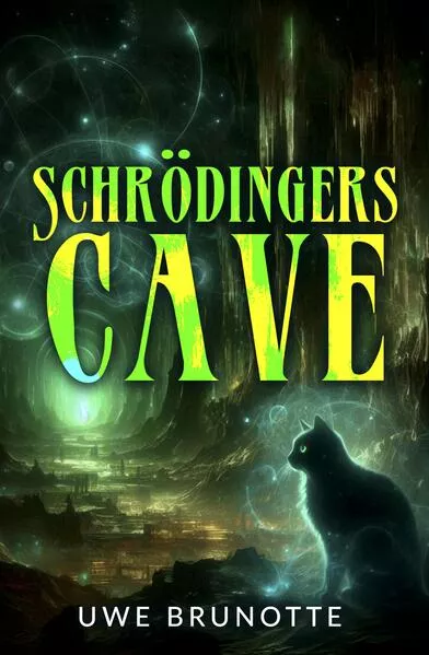 Cover: Schrödingers Cave