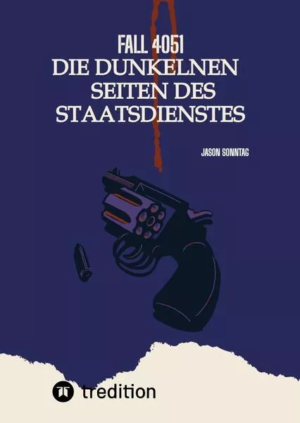 Fall 4051 Die Dunkele Seite des Staatsdienstes