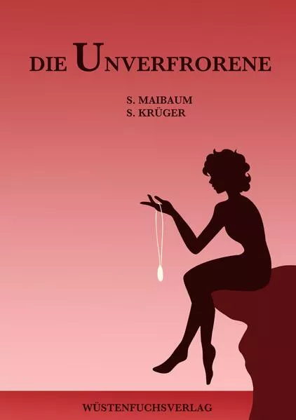 Cover: Die Unverfrorene