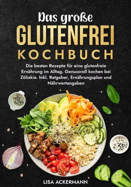 Das große Glutenfrei Kochbuch