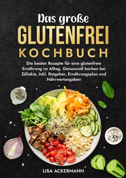 Das große Glutenfrei Kochbuch