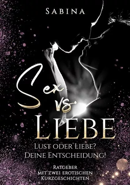 Cover: Sex vs. Liebe