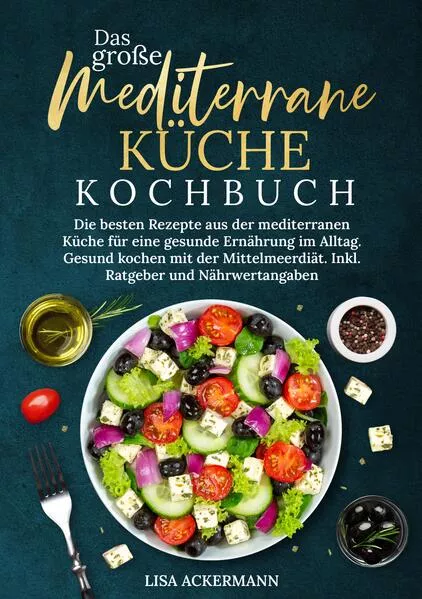 Das große Mediterrane Küche Kochbuch</a>