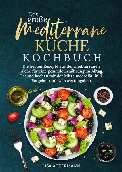 Das große Mediterrane Küche Kochbuch</a>