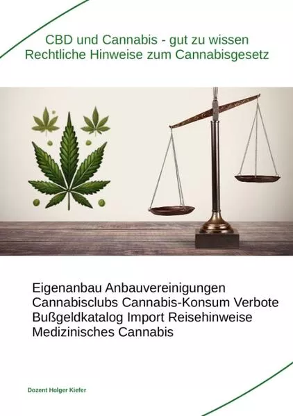 CBD und Cannabis – gut zu wissen Rechtliche Hinweise zum Cannabisgesetz</a>