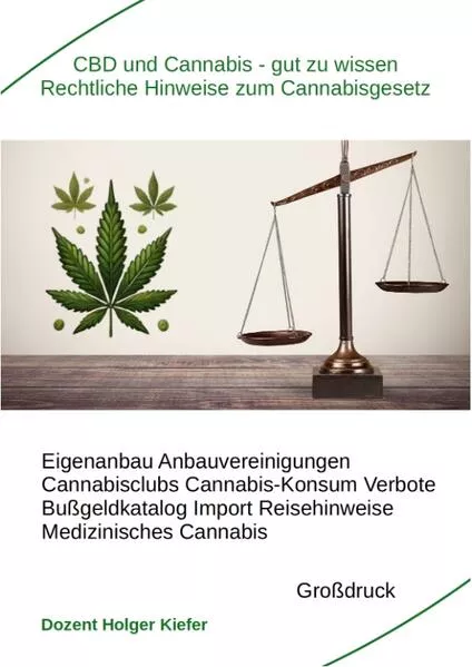 CBD und Cannabis – gut zu wissen Rechtliche Hinweise zum Cannabisgesetz</a>