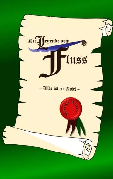 Die Legende vom Fluss