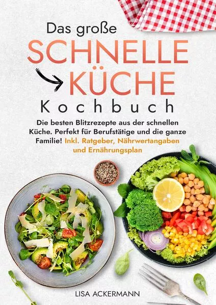 Das große Schnelle Küche Kochbuch</a>