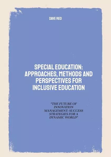 Special Education: Approaches, Methods and perspectives for inclusive education</a>