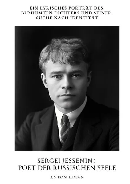 Cover: Sergei Jessenin: Poet der russischen Seele