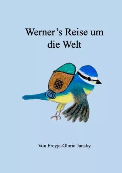 Cover: Werner's Reise um die Welt
