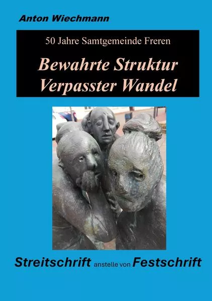 Cover: 'Bewahrte Struktur - Verpasster Wandel
