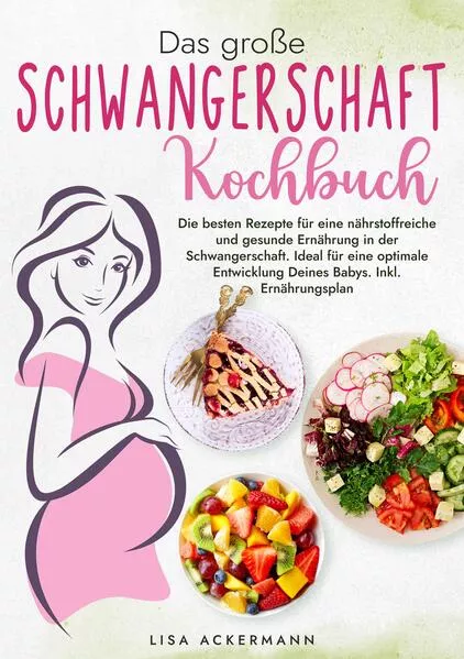 Das große Schwangerschaft Kochbuch</a>