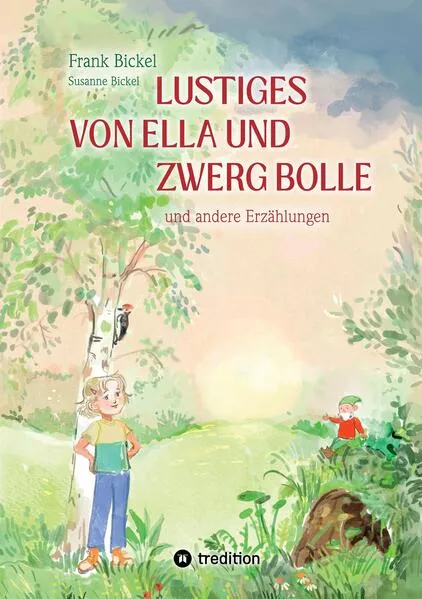 Cover: Lustiges von Ella und Zwerg Bolle
