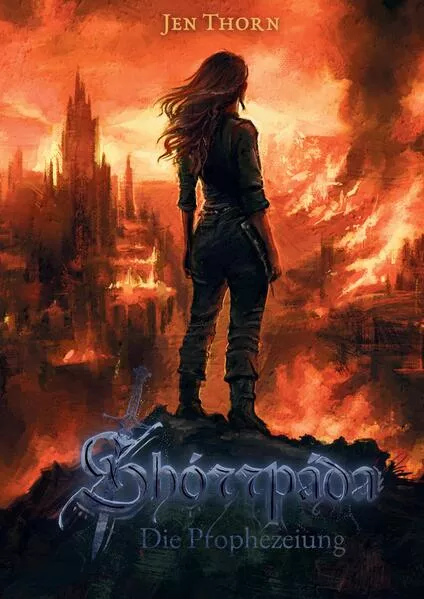 Shórrpáda - Die Prophezeiung - Band 1