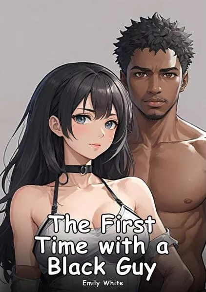 Cover: The First Time with a Black Guy