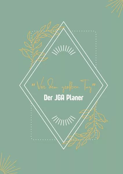 "Vor dem großen Tag" - Der JGA Planer