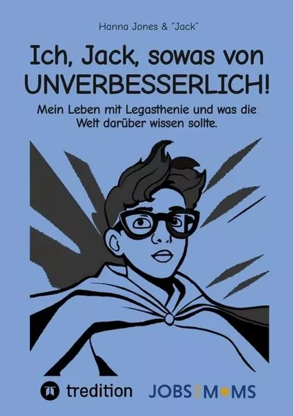 Cover: Ich, Jack, sowas von UNVERBESSERLICH!