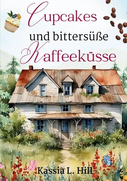 Cupcakes und bittersüße Kaffeeküsse