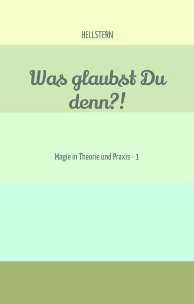 Cover: Was glaubst Du denn?!