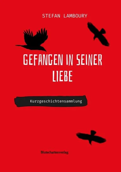 Gefangen in seiner Liebe</a>