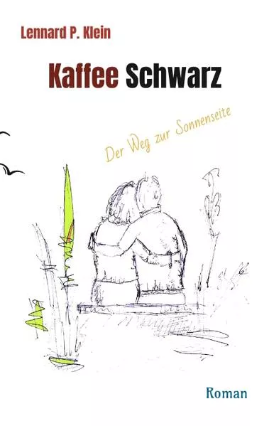 Cover: Kaffee Schwarz, Roman