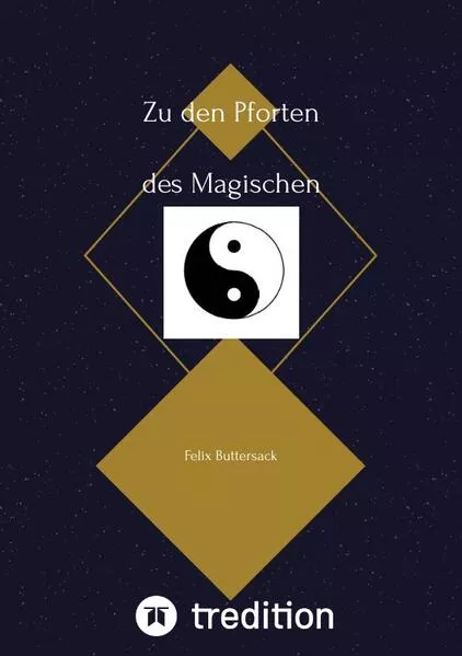 Cover: Zu den Pforten des Magischen