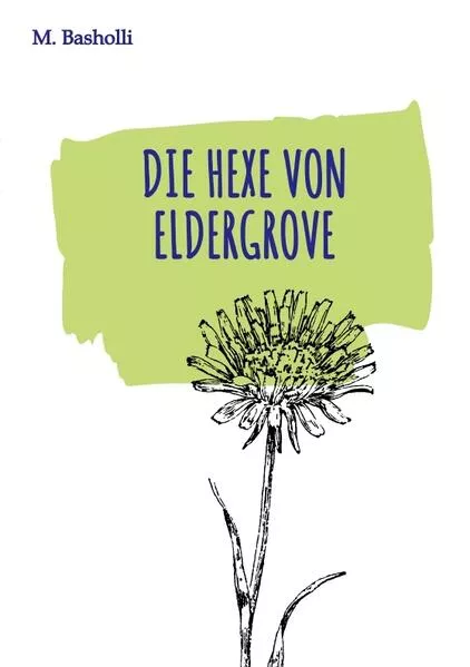 Cover: Die Hexe von Eldergrove