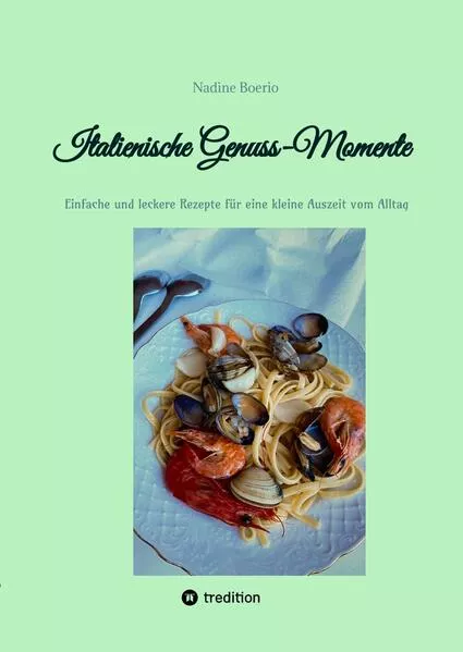 Cover: Italienische Genuss-Momente