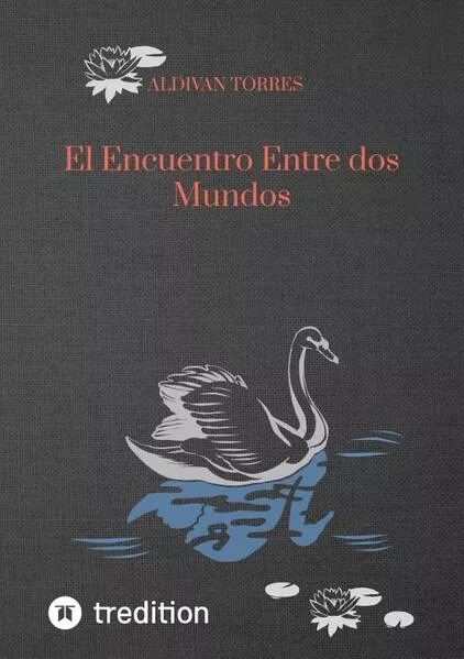 El Encuentro Entre dos Mundos</a>