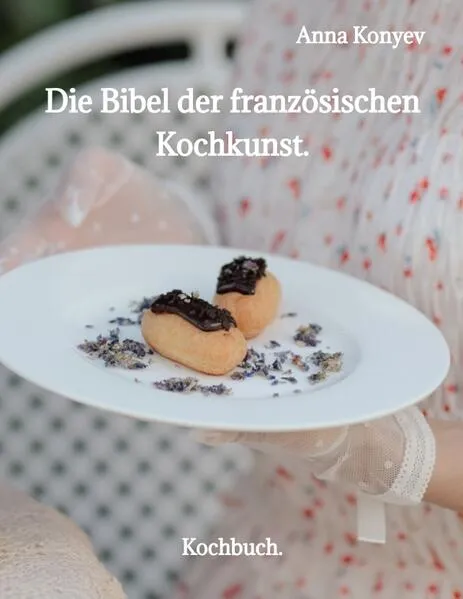 Die Bibel der französischen Kochkunst.</a>