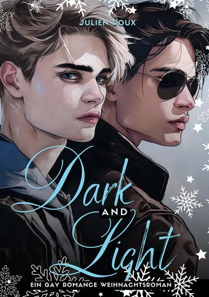 Dark & Light – Liebe zwischen Licht und Schatten
