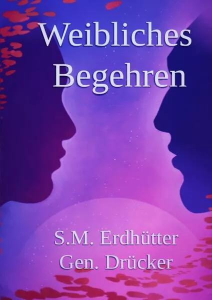 Weibliches Begehren, Geschlechterdynamik