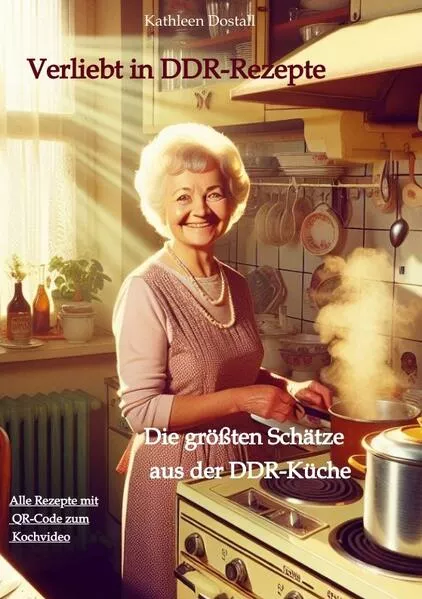 Cover: Verliebt in DDR-Rezepte