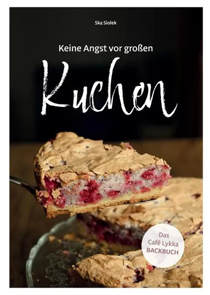 Cover: Keine Angst vor großen Kuchen