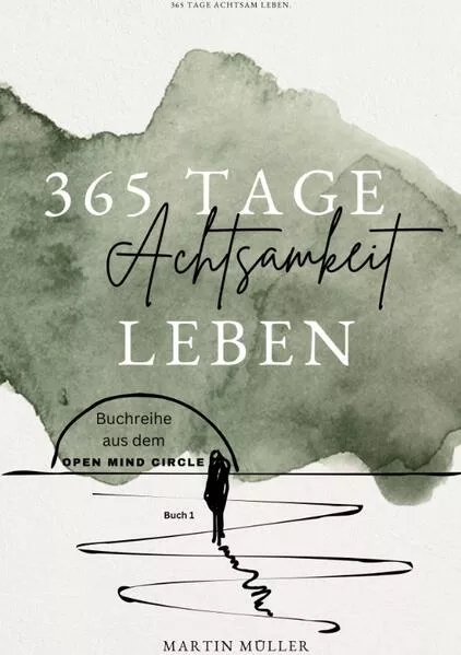 365 Tage Achtsamkeit leben</a>