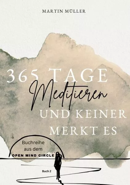 365 Tage Meditieren .. und keiner merkt es</a>