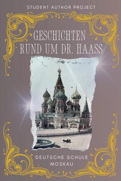 Cover: Deutsche Schule Moskau HARDCOVER