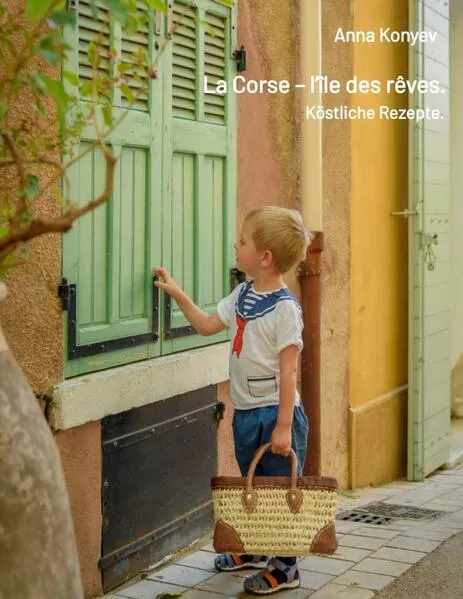 La Corse – l’île des rêves.