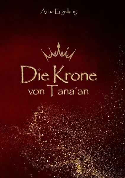 Cover: Die Krone von Tana´an