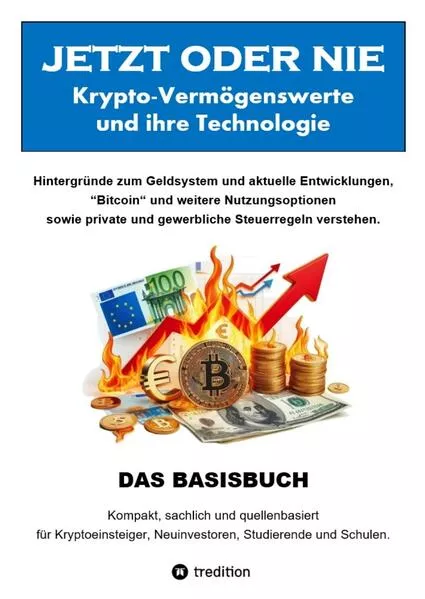 JETZT oder NIE, Krypto-Vermögenswerte und die Technologie
