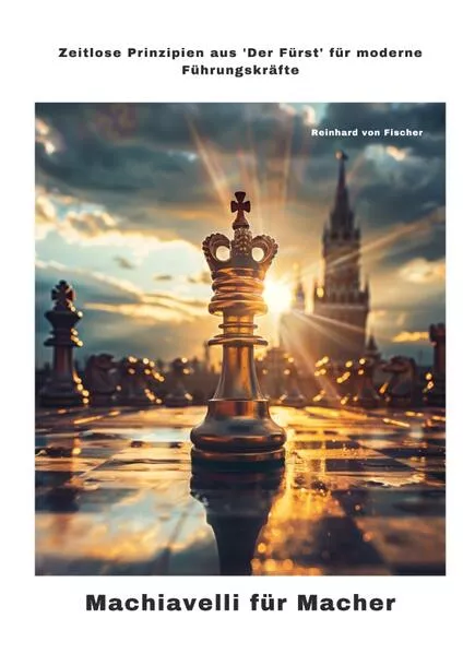 Machiavelli für Macher