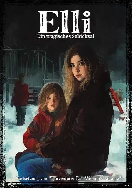 Horventure: Elli - Ein tragisches Schicksal