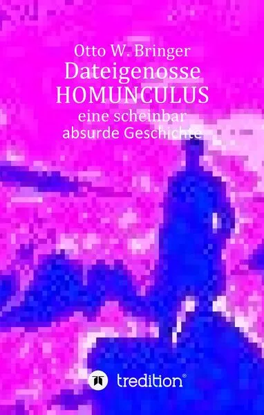 Dateigenosse HOMUNCULUS